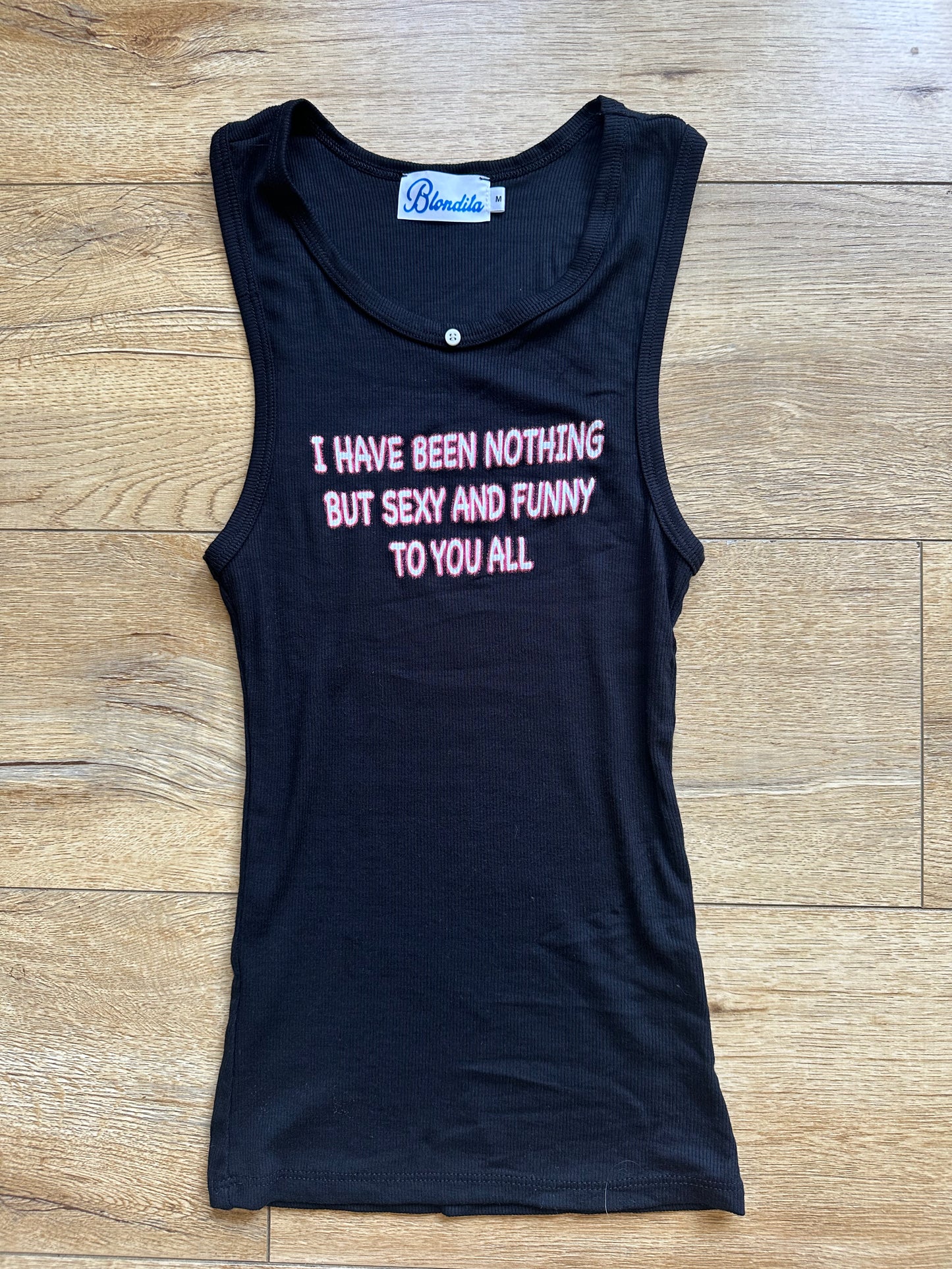Sexy and Funny To You All Tank Noir