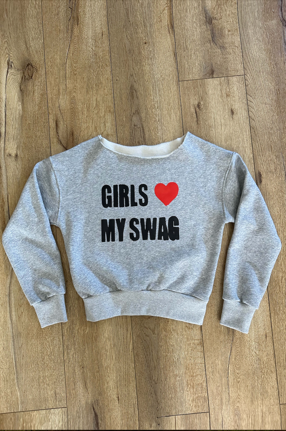 GIRLS <3 MY SWAG OFF SHOULDER SWEATSHIRT PRE ORDER