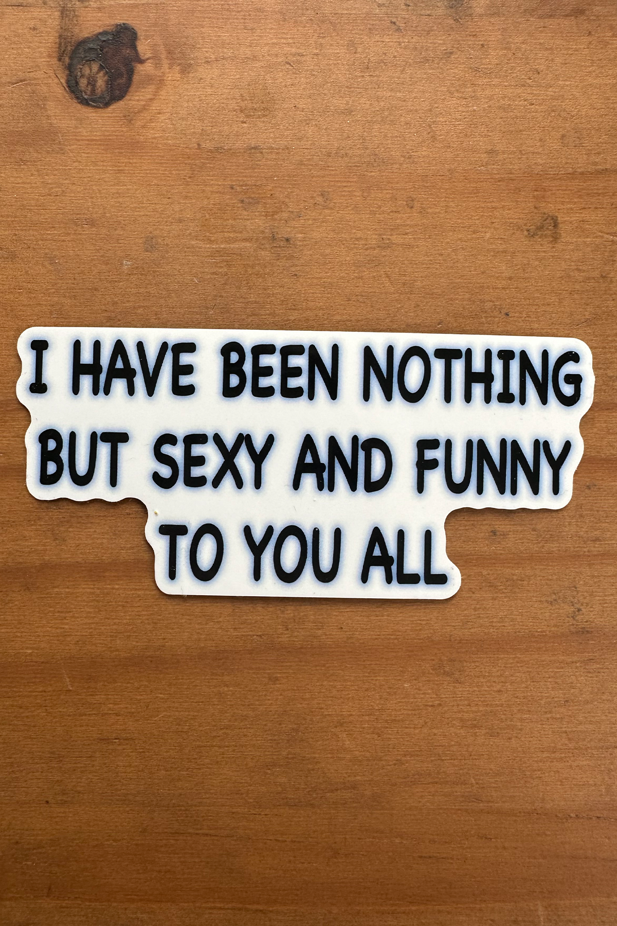 Sexy and Funny Sticker